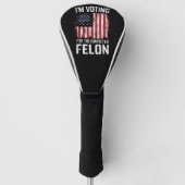Ich stimme für den verurteilten Felon Pro Trump 20 Golf Headcover (Vorderseite)