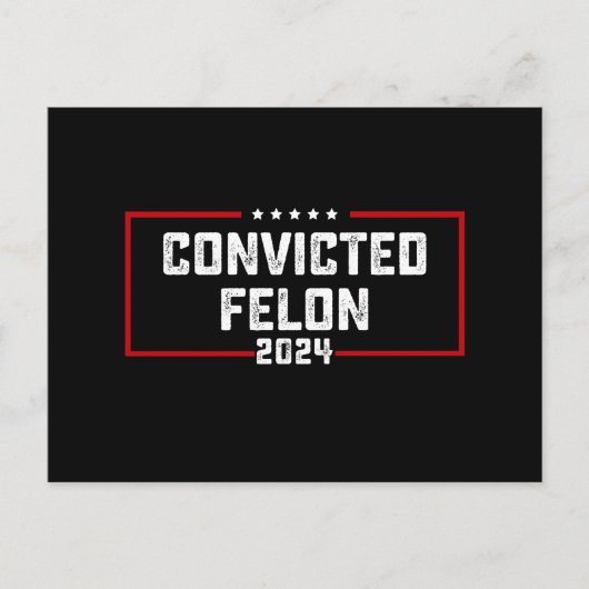 Ich stimme für den verurteilten Felon Pro Trump 20 Postkarte (Vorderseite)
