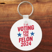 Ich stimme für den verurteilten Felon Pro Trump 20 Schlüsselanhänger (Vorderseite)