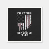 Ich stimme für den verurteilten Felon Pro Trump 20 Serviette (Vorderseite)