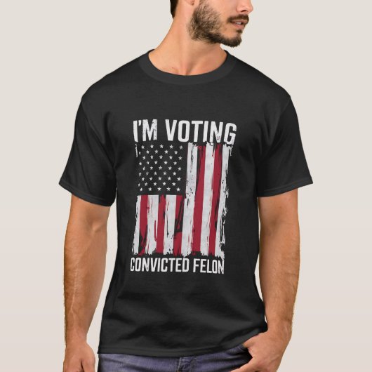 Ich stimme für den verurteilten Felon Pro Trump 20 T-Shirt (Vorderseite)