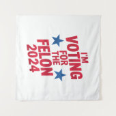 Ich stimme für den verurteilten Felon Pro Trump 20 Wandteppich (Vorderseite (Horizontal))