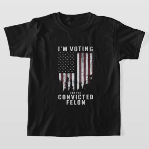 Ich stimme für den verurteilten Verbrecher Pro Tru T-Shirt