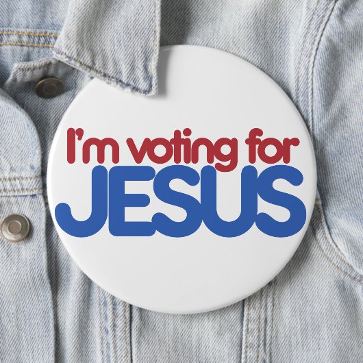 Ich stimme für Jesus Christus Button (Beispiel)