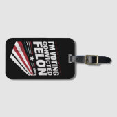 Ich stimme für verurteilten Felon 2024 Trump Gepäckanhänger (Vorderseite (Horizontal))