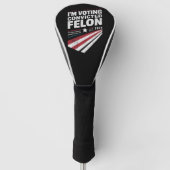 Ich stimme für verurteilten Felon 2024 Trump Golf Headcover (Vorderseite)