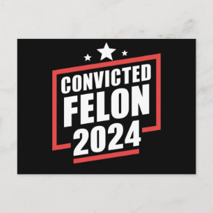 Ich stimme für verurteilten Felon 2024 Trump Postkarte