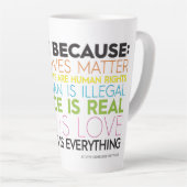 Ich stimme für Weil... Güte ist alles Latte Tasse (Rechte Ecke)