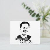 Ich stimme Nick zu Postkarte (Stehend Vorderseite)