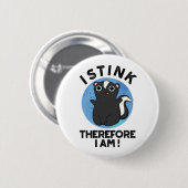 Ich stink daher bin ich lustig Animal Skunk Pub Button (Vorne & Hinten)