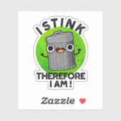 Ich stink daher bin ich lustige Mülleimer Puff Aufkleber (Blatt)