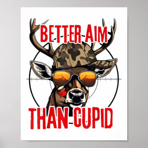 Ich strebe besser an als der Jägertag Poster