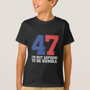Ich strebe nicht danach, die bescheidene Kamala Ha T-Shirt