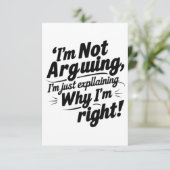 "Ich streite nicht, ich erkläre nur, warum ich rec Einladung (Stehend Vorderseite)