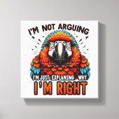 Ich streite nicht leinwanddruck (Vorderseite)