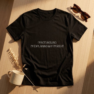 Ich Streite Nicht Lustiges Sassy-Ehefrau-Humor-T-S T-Shirt