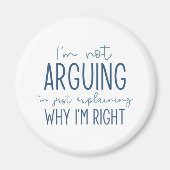 Ich streite nicht magnet (Vorne)