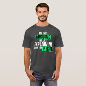 Ich streite nicht T-Shirt (Vorne ganz)