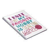 Ich Strick, aber mein Lieblingshobby sammelt Garne Notizblock (Rechte Seite)