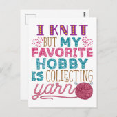 Ich Strick, aber mein Lieblingshobby sammelt Garne Postkarte (Vorne/Hinten)