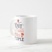 Ich Strick also töte nicht Leute, die Liebhaber tö Kaffeetasse (Vorderseite Links)