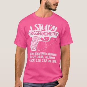 Ich studiere Triggerometrie gut mit Zahlen und Beg T-Shirt