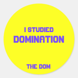 Ich studierte, Herrschaft, die Dom Runder Aufkleber