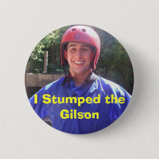 Ich Stumped das Gilson Button