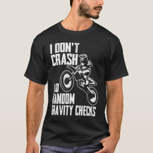 Ich stürbe nicht durch zufällige Gravity-Karos Mot T-Shirt