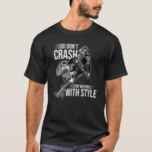 Ich stürze nicht ab, ich halte mit Stil Motorrad E T-Shirt