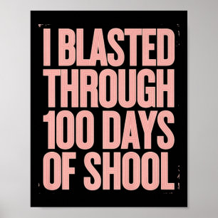 Ich stürzte durch 100 Schultage 100-tägiges Kind Poster