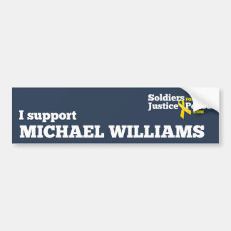 Ich stütze Autoaufkleber Michaels Williams