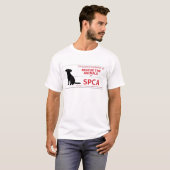 "Ich stütze das SPCA… " T-Shirt (Vorne ganz)