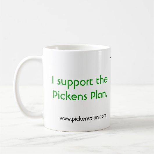 Ich stütze die Pickens Plan-Tasse Kaffeetasse (Links)