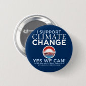Ich stütze Klimawandel - Obama-Parodie-Knopf Button (Vorne & Hinten)