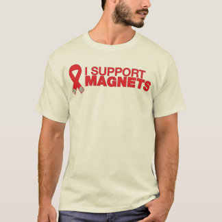 Ich stütze Magneten T-Shirt