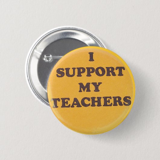 ICH STÜTZE MEINE LEHRER BUTTON (Vorne & Hinten)