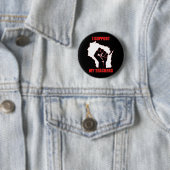 Ich stütze meine Lehrer Button (Beispiel)