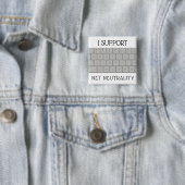 ICH STÜTZE NET NEUTRALITÄTS-KNOPF BUTTON (Beispiel)