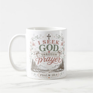 Ich suche Gott durch Gebet Christliches Zitat Kaffeetasse