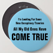 Ich suche nach neuen Verschwörungstheorien Button (Vorne & Hinten)