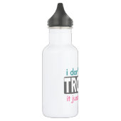 Ich suche nicht nach Ärger Trinkflasche (Links)