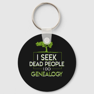 Ich suche tote Leute, die ich Genealogist tue Schlüsselanhänger