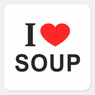 Ich ❤️ SUPPE ICH LIEBE SUPPE ICH HERZ SUPPE Quadratischer Aufkleber