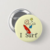 Ich surfe T-Shirts und Geschenke Button (Vorne & Hinten)