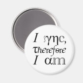 Ich synchronisiere, also bin ich! magnet (Vorderseite/Rückseite)