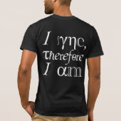 Ich synchronisiere, also bin ich! T-Shirt (Rückseite)