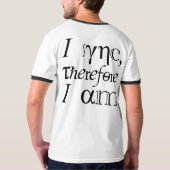 Ich synchronisiere, also bin ich! T-Shirt (Rückseite)