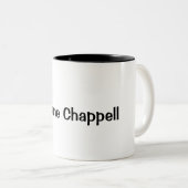 "Ich tadele Chappell" Kaffee-Tasse Zweifarbige Tasse (VorderseiteRechts)
