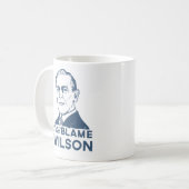 Ich tadele noch Woodrow Wilson Kaffeetasse (Vorderseite Links)
